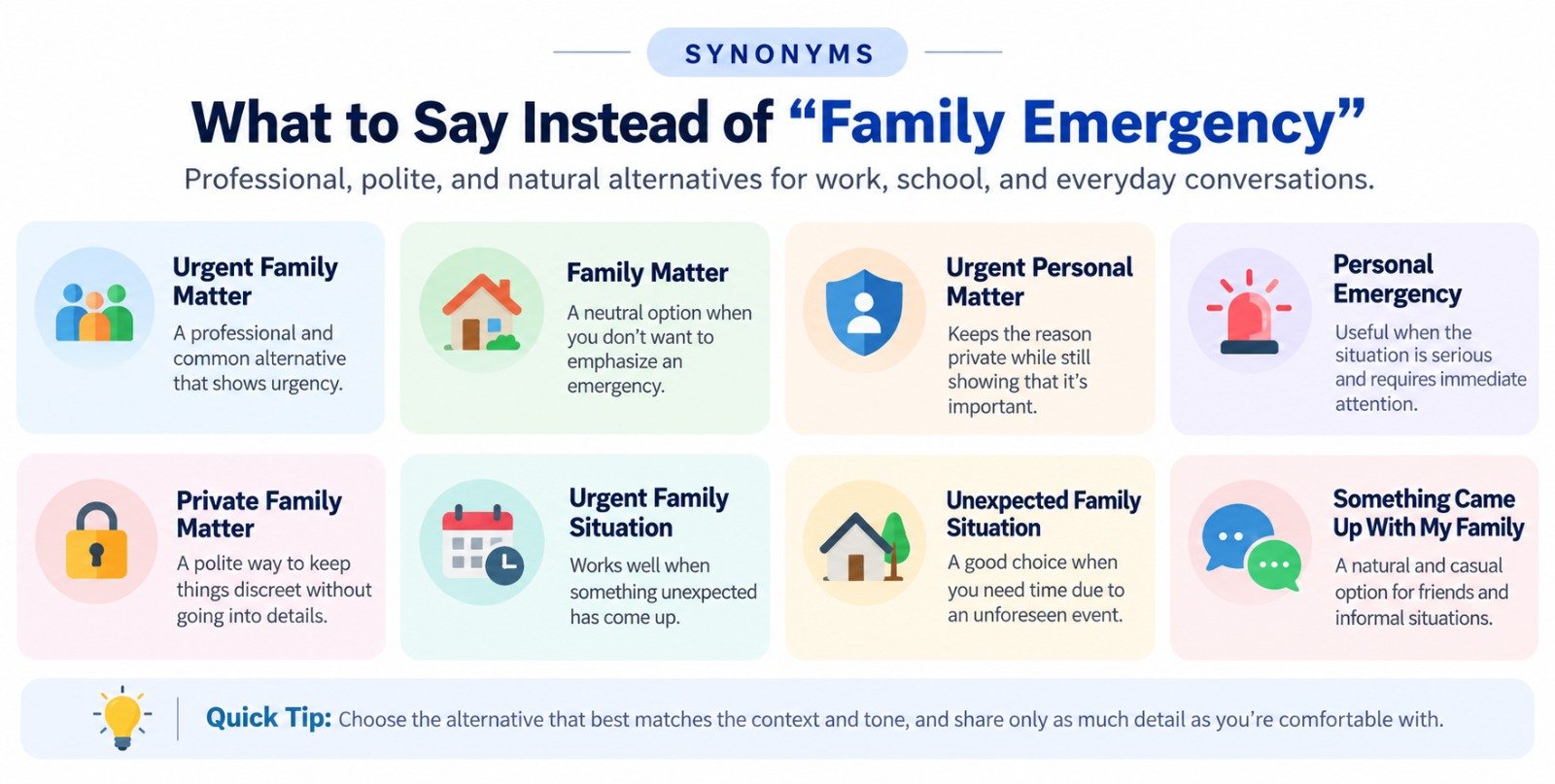 What to Say Instead of Family Emergency